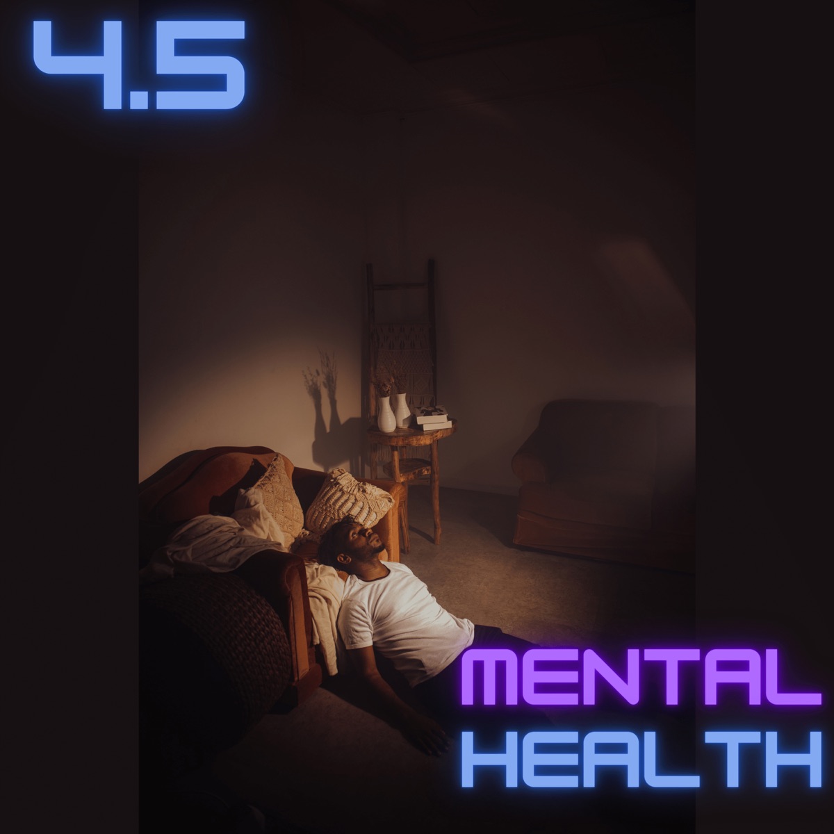 Mental Health Issues - Single by 45 album cover