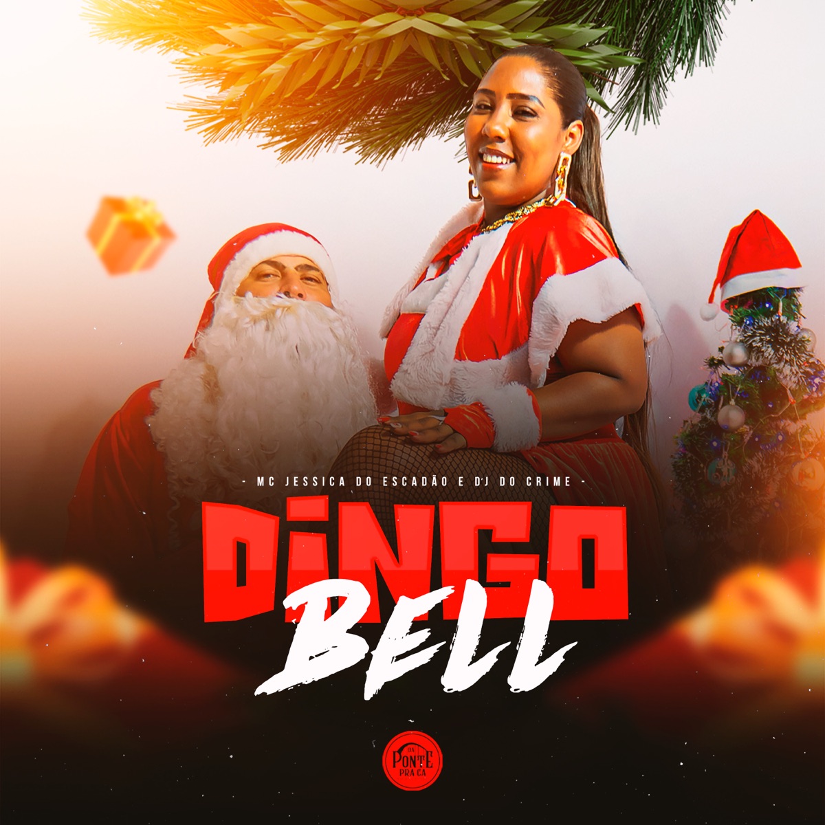Dingo Bell (feat. Mc Fabinho da Osk) - Single by Mc Jessica do escadão, Dj Do Crime & Da Ponte Pra Cá album cover