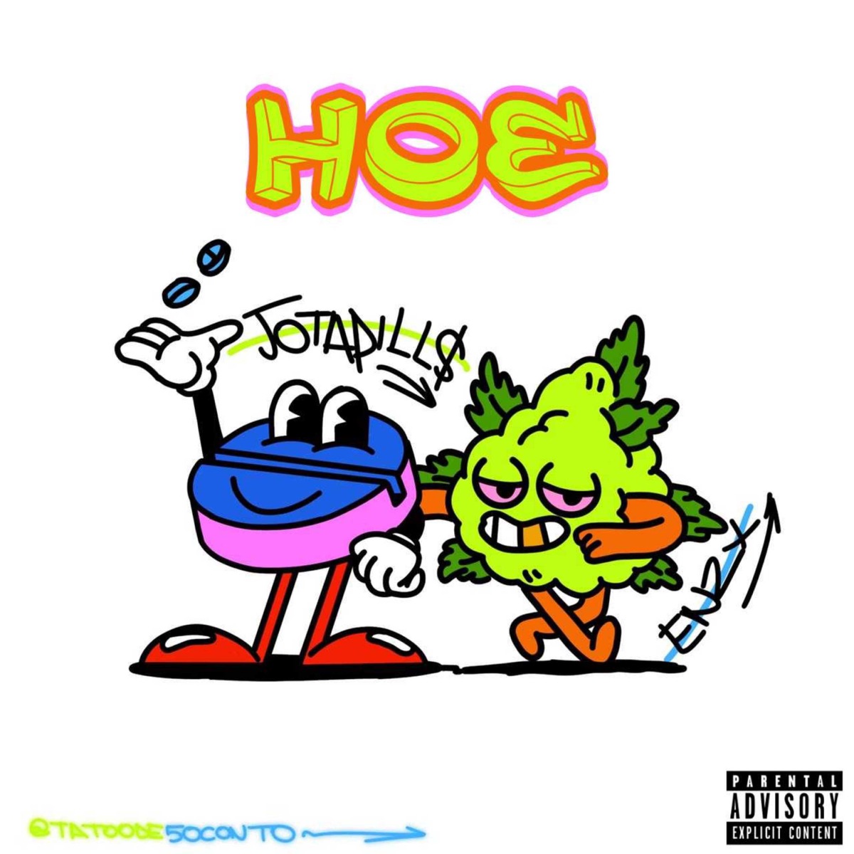 Hoe - Single by uhENZX & JotaPills album cover