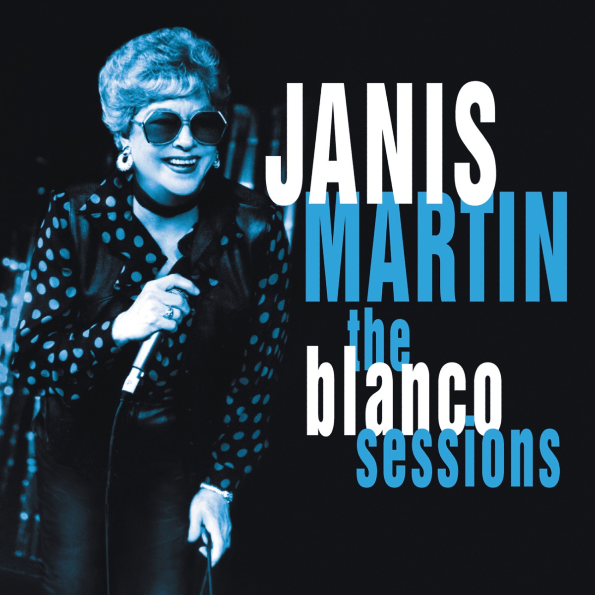 The Blanco Sessions by Janis Martin album cover