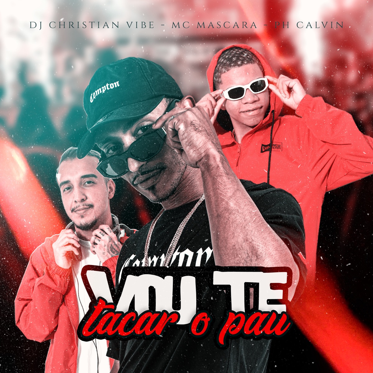 Vou Te Tacar o Pau - Single by Mc Mascara, DJ PH CALVIN & Dj Christian vibe album cover
