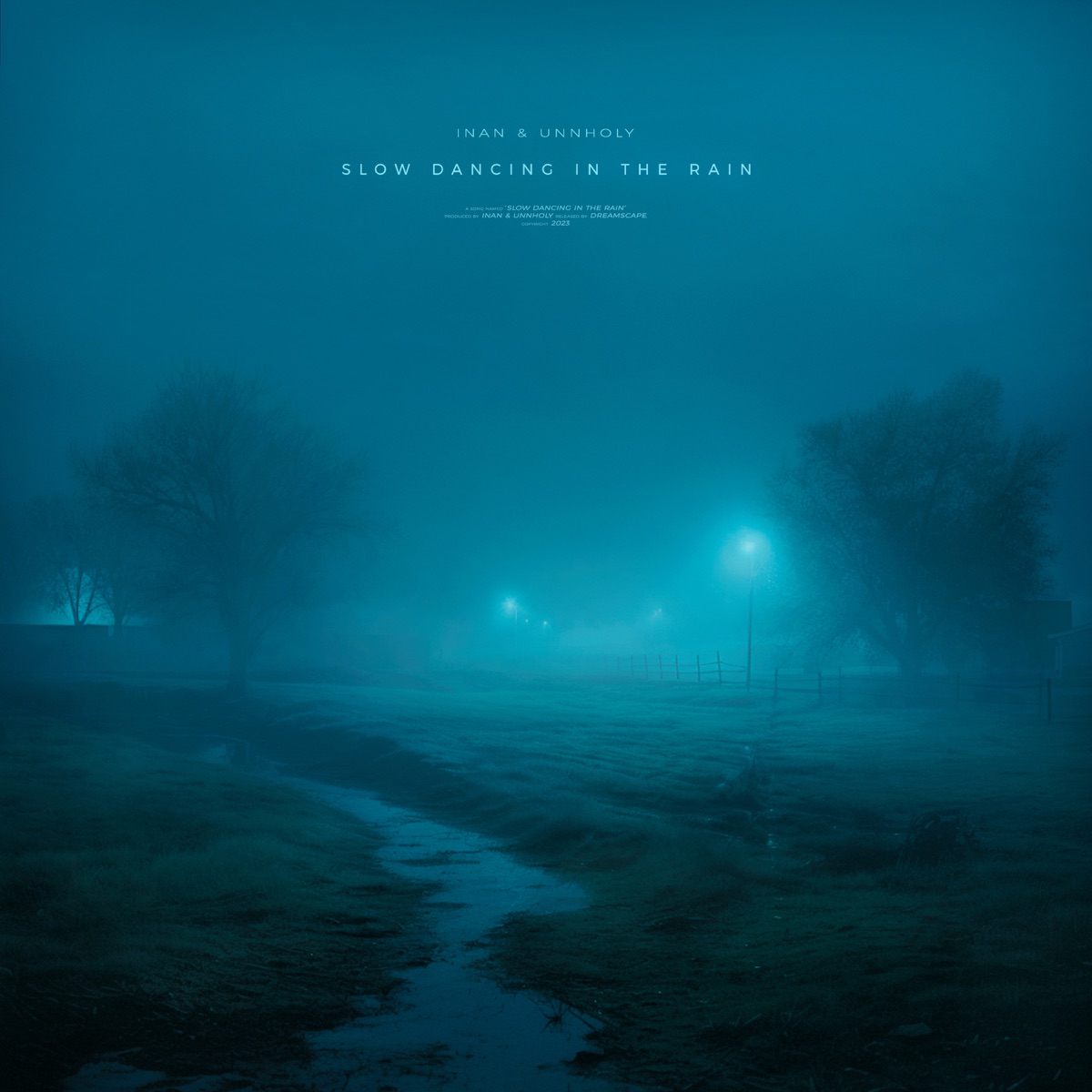 Slow Dancing In the Rain - Single by Inan & Unnholy album cover