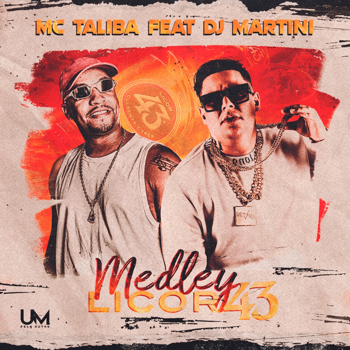 Medley Licor 43 - Single by MC Talibã & DJ Martini album cover