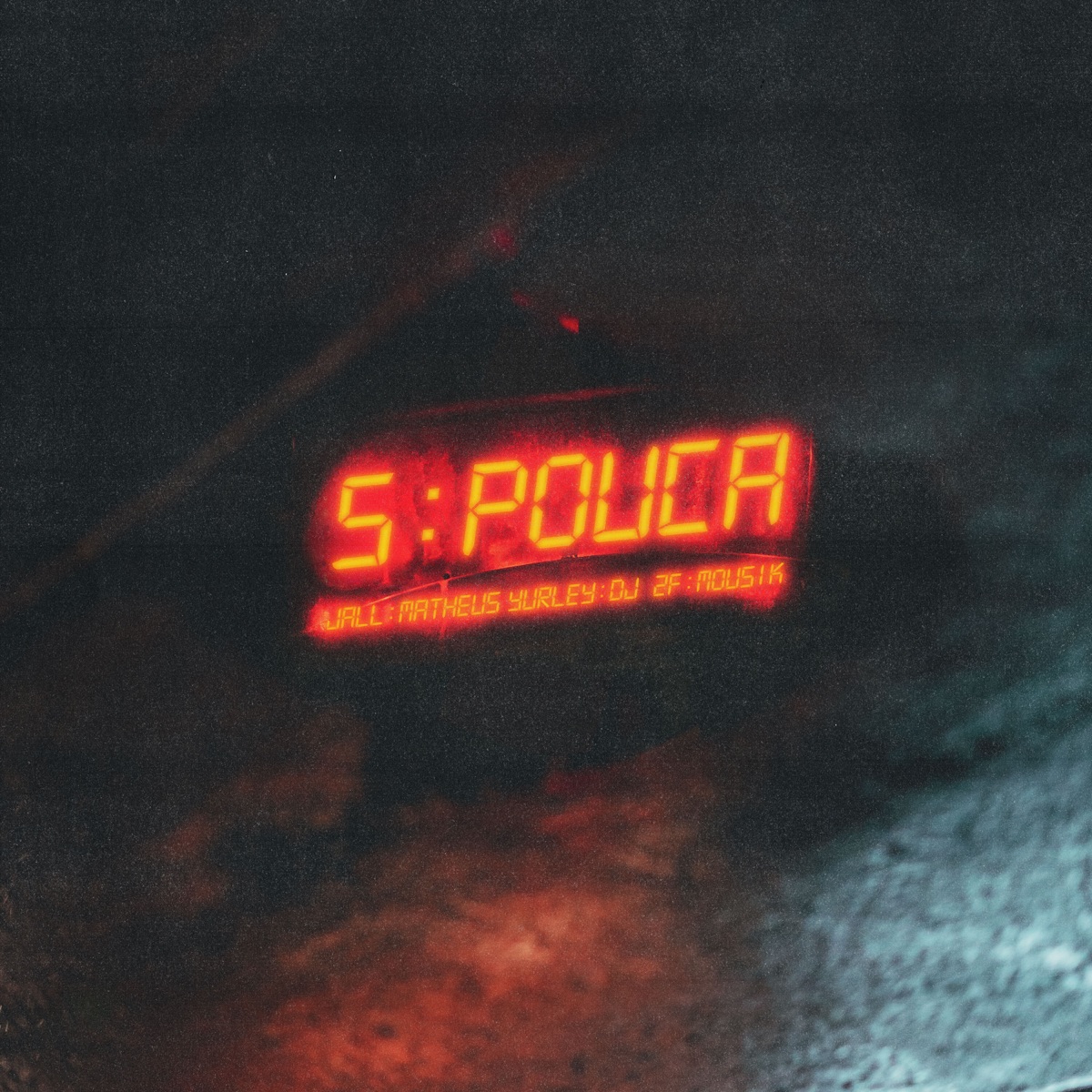 5 e Pouca - Single by Jall, Matheus Yurley & DJ 2F album cover