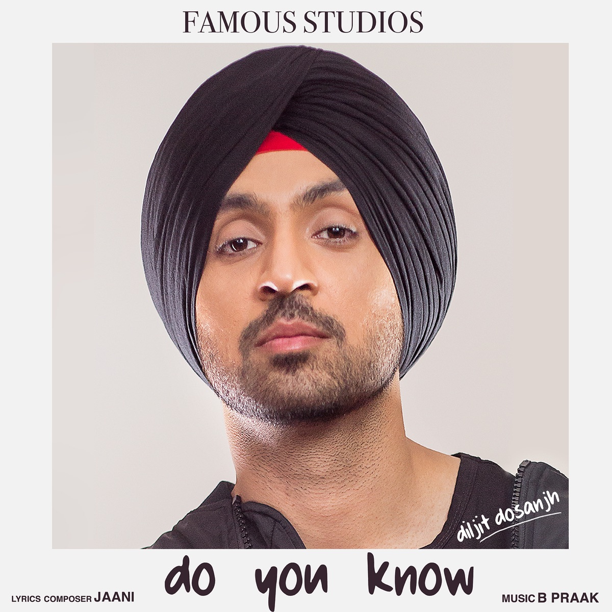 Do You Know - Single by Diljit Dosanjh album cover