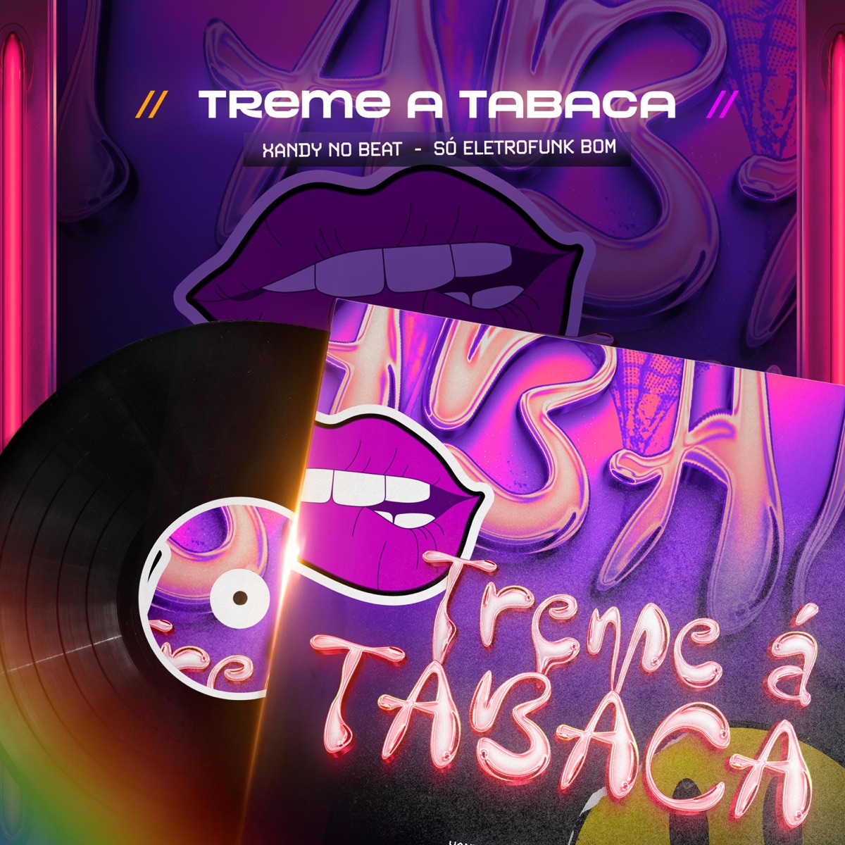 TREME A TABACA - Single by Xandy Nobeat & SO ELETROFUNK BOM album cover