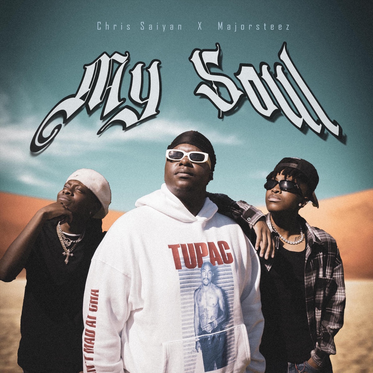 My Soul (feat. Majorsteez) - Single by Chris Saiyan album cover