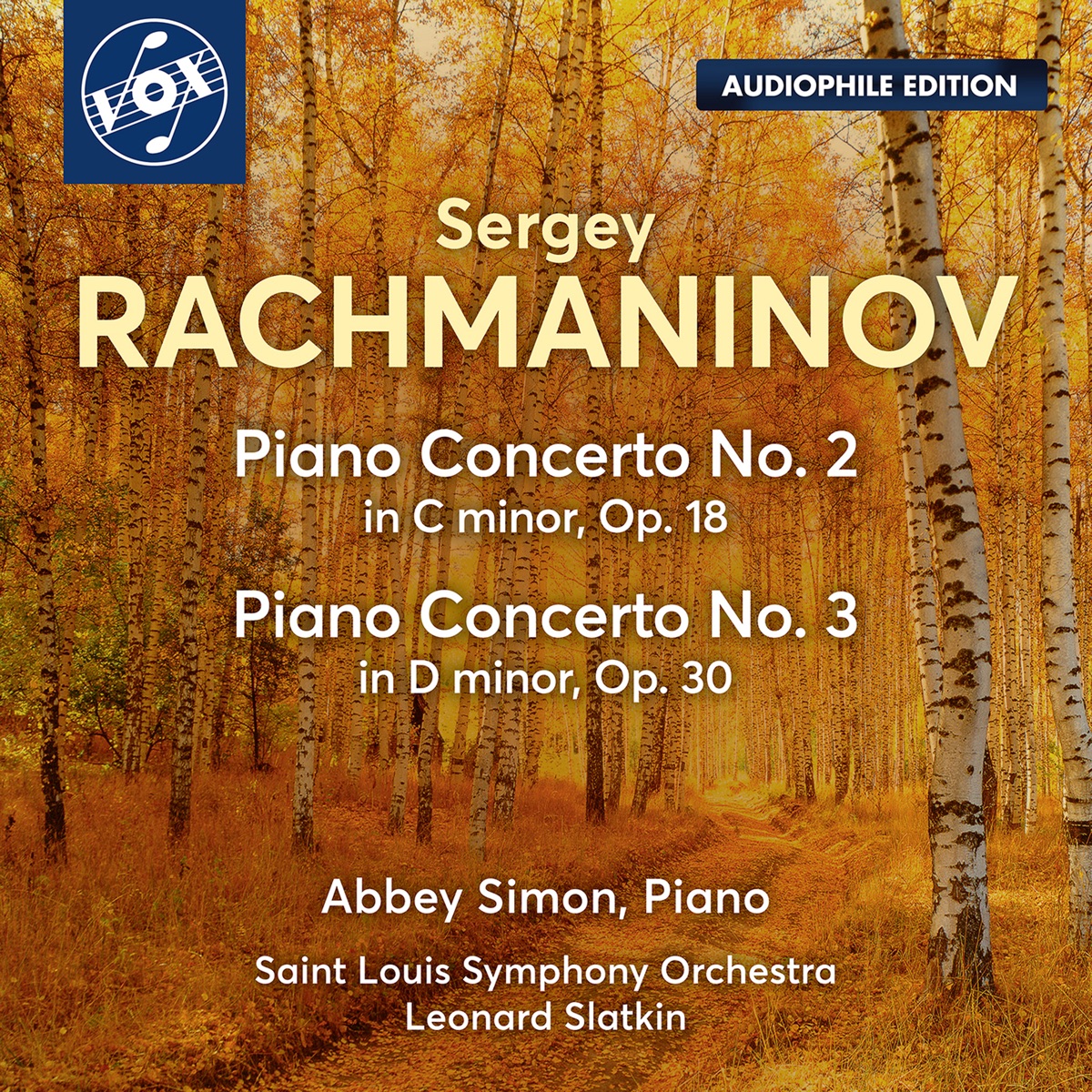 Rachmaninoff: Piano Concerto No. 2 in C Minor, Op. 18 & Piano Concerto No. 3 in D Minor, Op. 30 (2023 Remastered Version) by Abbey Simon, Leonard Slatkin & St. Louis Symphony Orchestra album cover