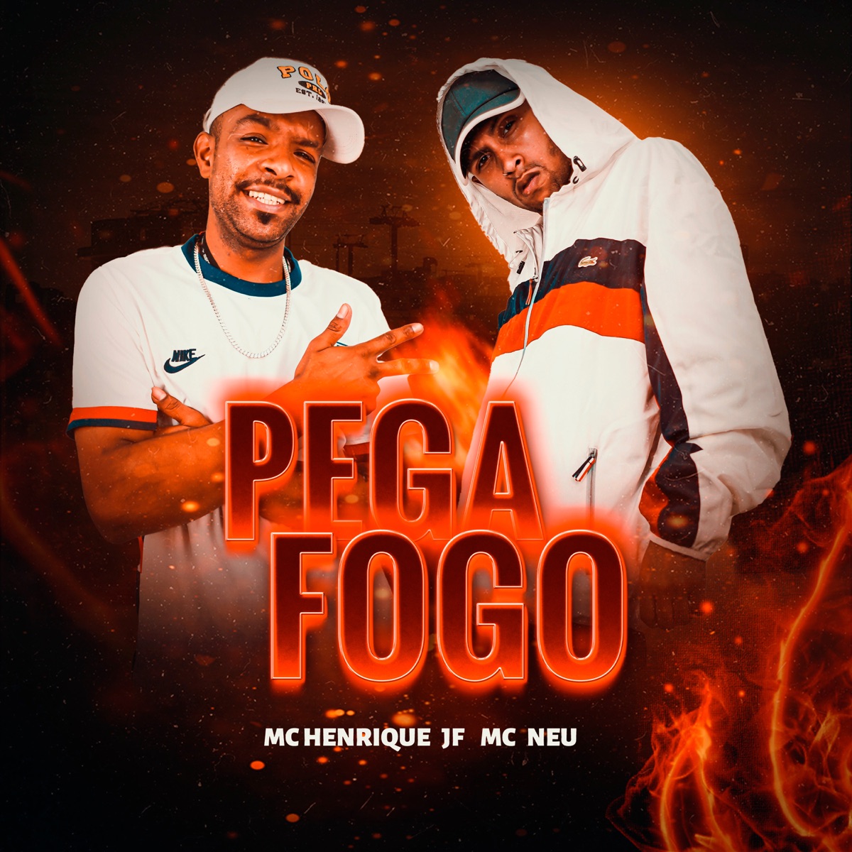 Pega Fogo - Single by Mc Henrique JF & Mc neu album cover