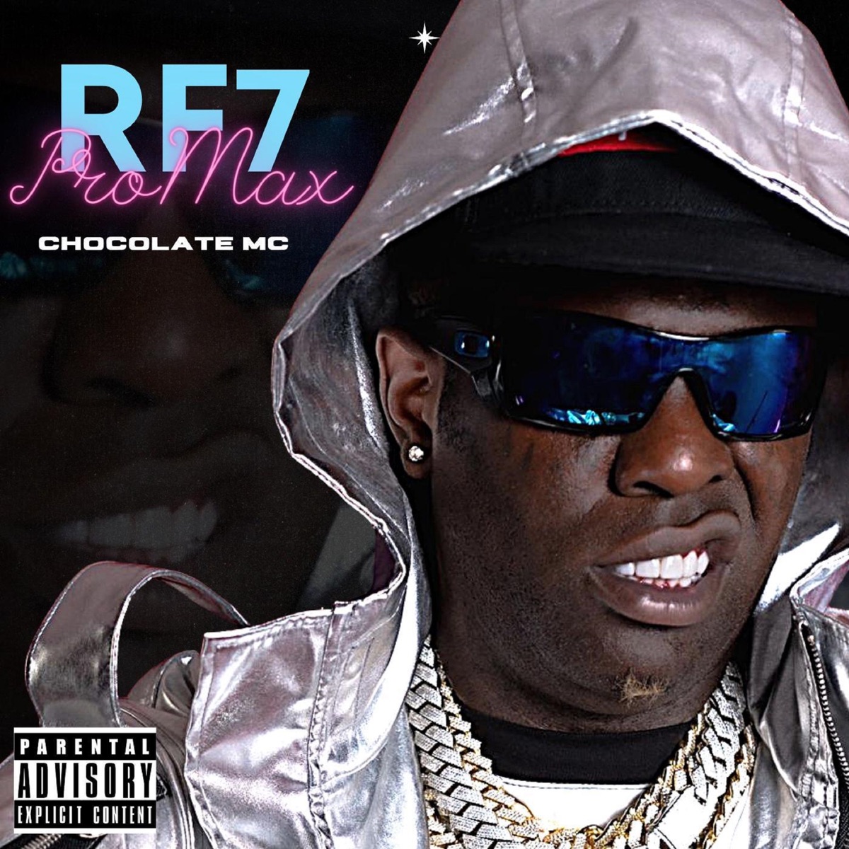 Rf7 Pro Max by Chocolate Mc album cover