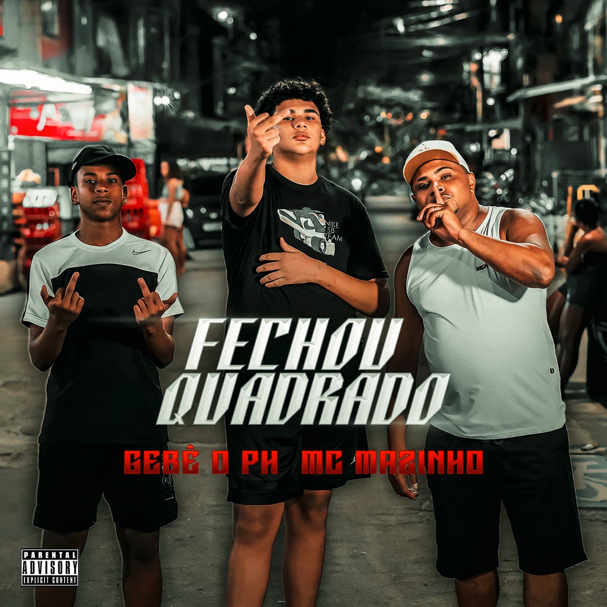 Fechou Quadrado - Single by O PH, Gebê & MC Mazinho album cover