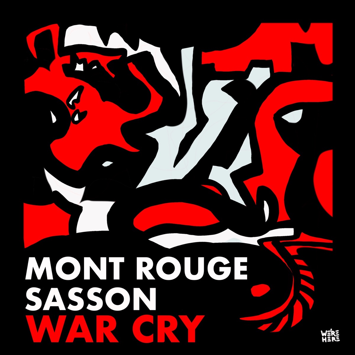 War Cry - Single by Mont Rouge & Sasson (FR) album cover
