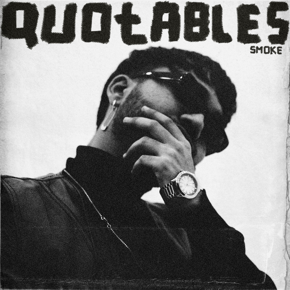 Quotables - Single by Smoke & Asura album cover