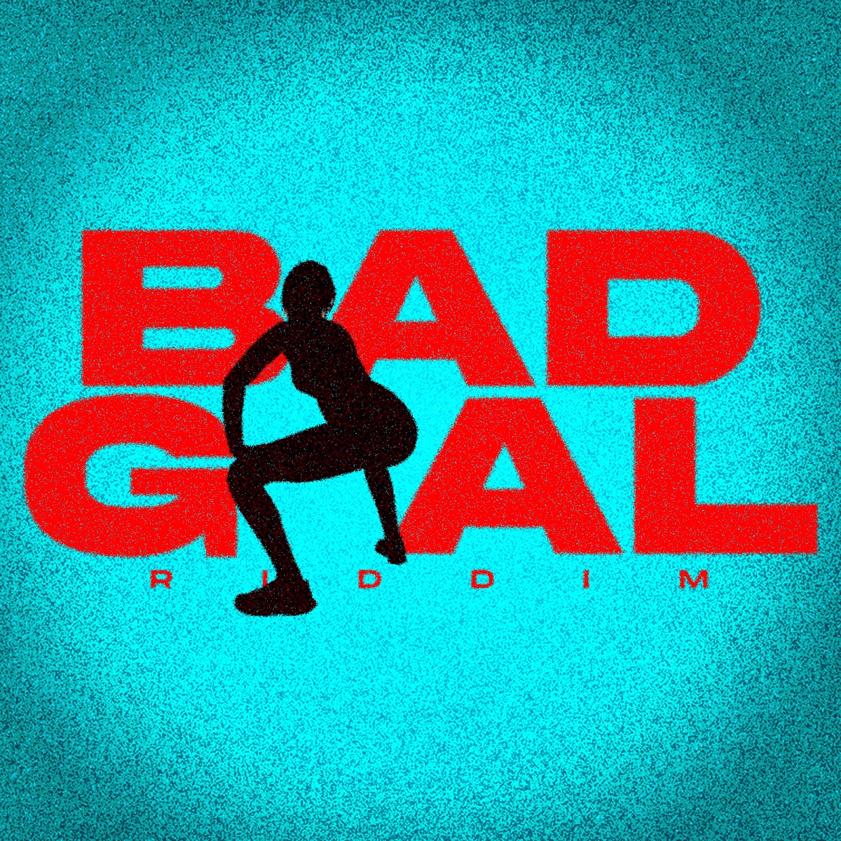 BAD GYAL RIDDIM by PM Beatz & BK album cover