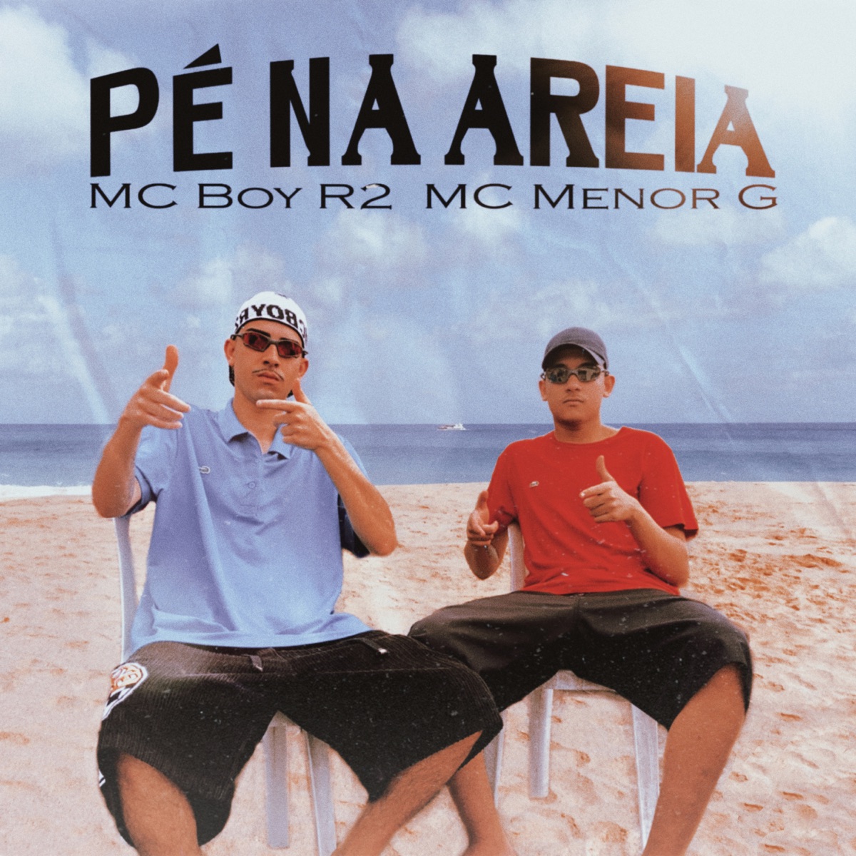 Pé na Areia (feat. MC Menor G) - Single by MC BOY R2 album cover