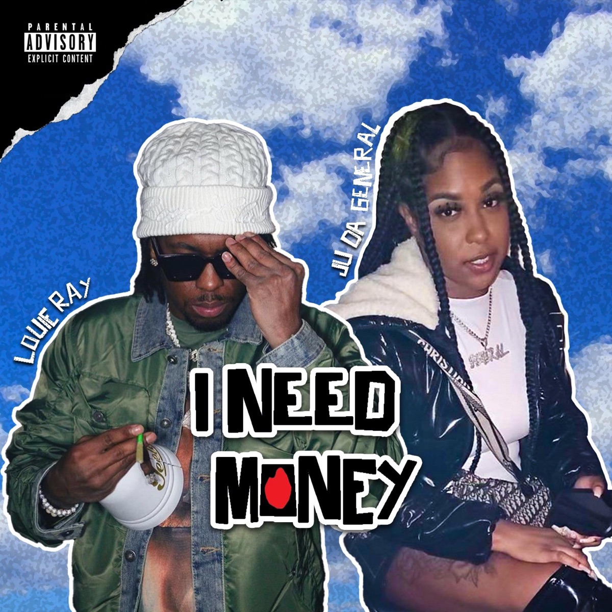I Need Money (feat. Louie Ray) - Single by Ju Da General album cover