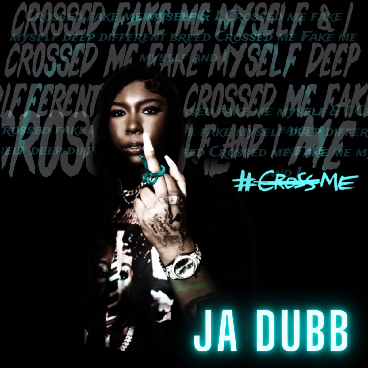 Cross Me - Single by Ja Dubb album cover