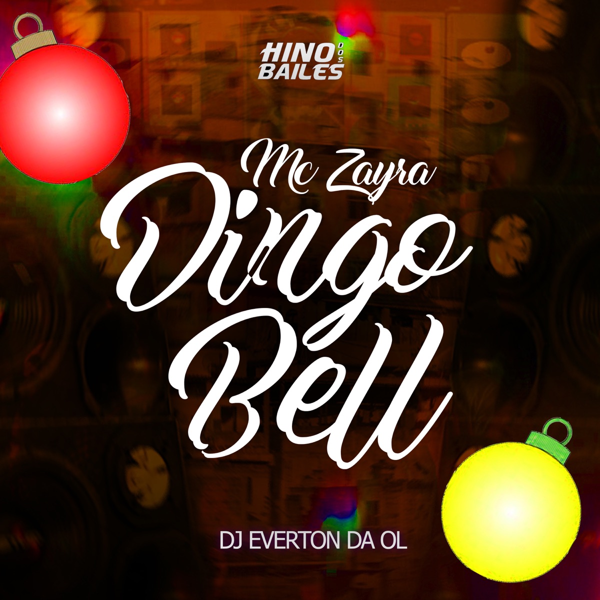 Dingo Bell - Single by DJ Everton da Ol & MC ZAYRA album cover