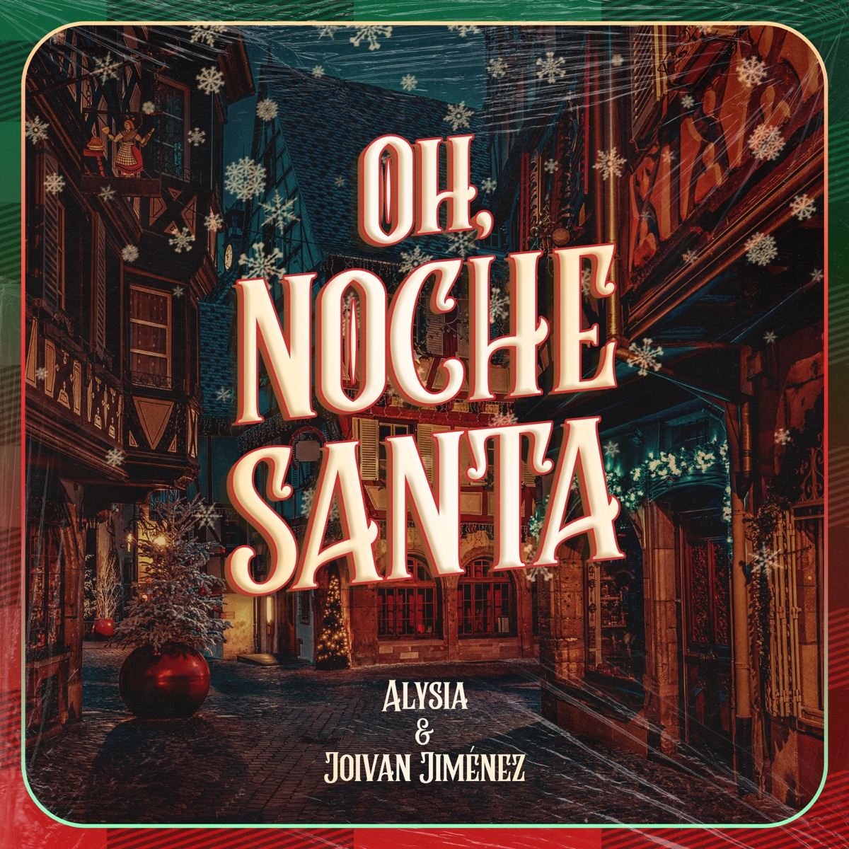Oh, Noche Santa - Single by Alysia & Joivan Jimenez album cover