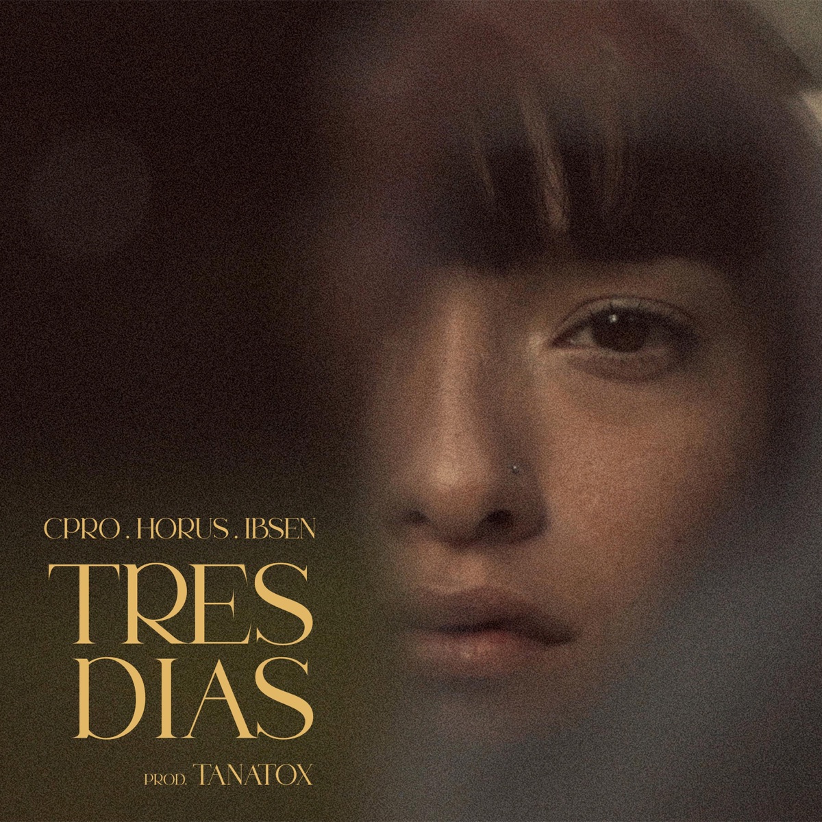 Tres Días (feat. Tanatox & Ibzen) - Single by Cpro, Horus & Los Hermanos Química album cover