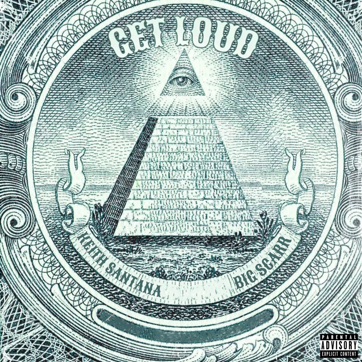 Get Loud (feat. Big Scarr) - Single by Keith Santana album cover
