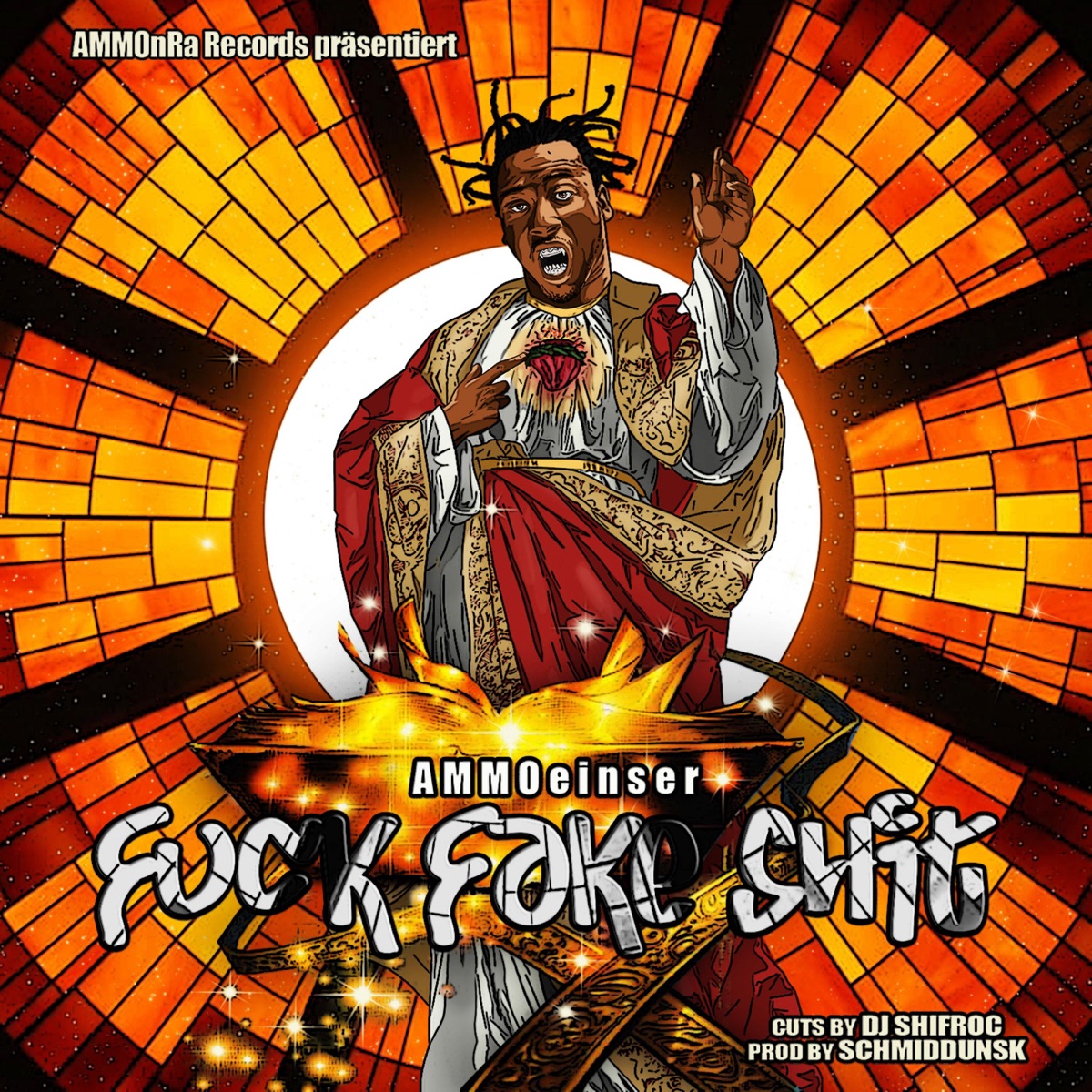 F**k Fake Shit (feat. Dj Shifroc & Schmiddunsk) - Single by Ammoeinser album cover