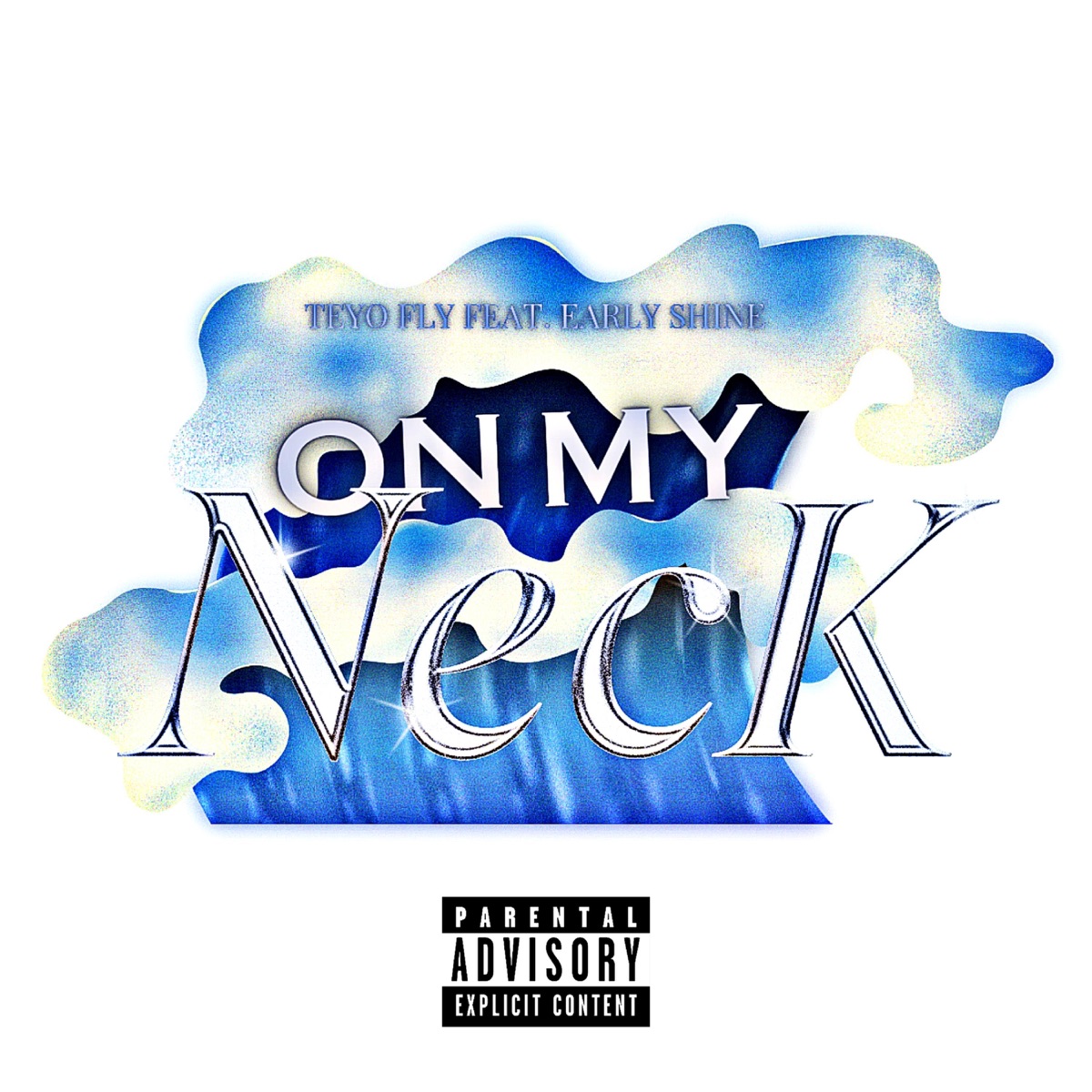ON MY NECK (feat. Early Shine) - Single by Matteyo album cover
