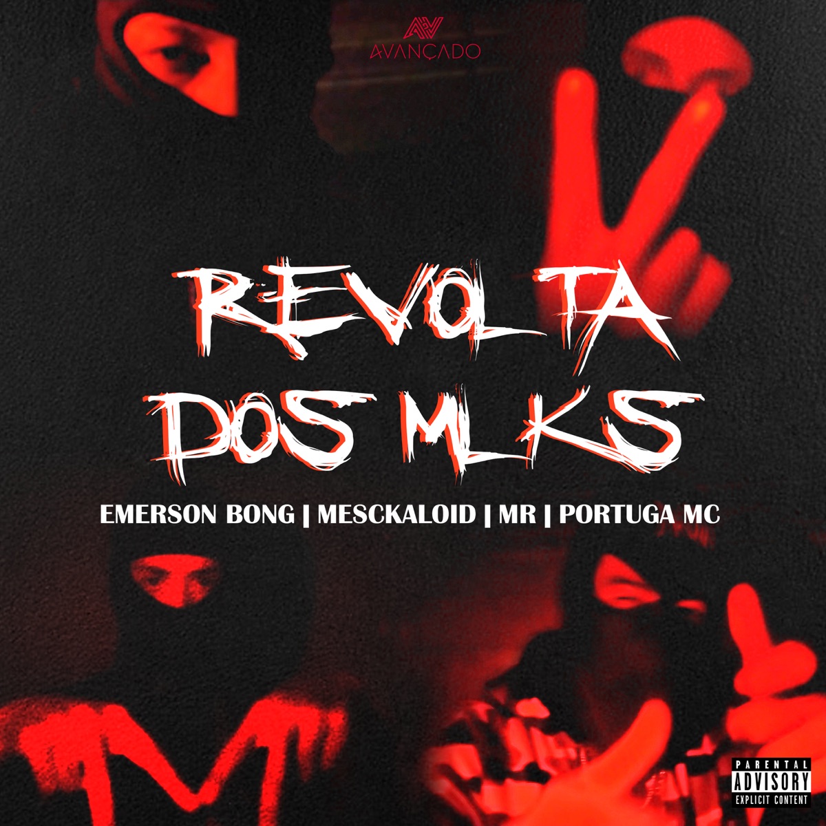 Revolta dos Mlks - Single by Emerson Bong, Mesckaloid, MR & Portuga MC album cover