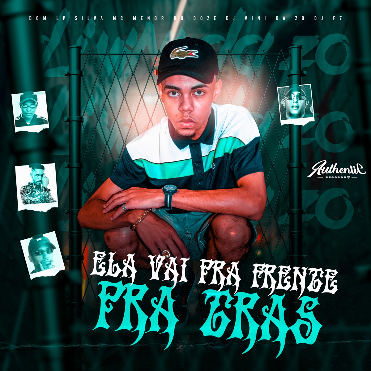 Ela Vai pra Frente, pra Tras (feat. Silva MC, Mc Menor do Doze, DJ F7 & MC Dom Lp) - Single by DJ VINI DA ZO album cover