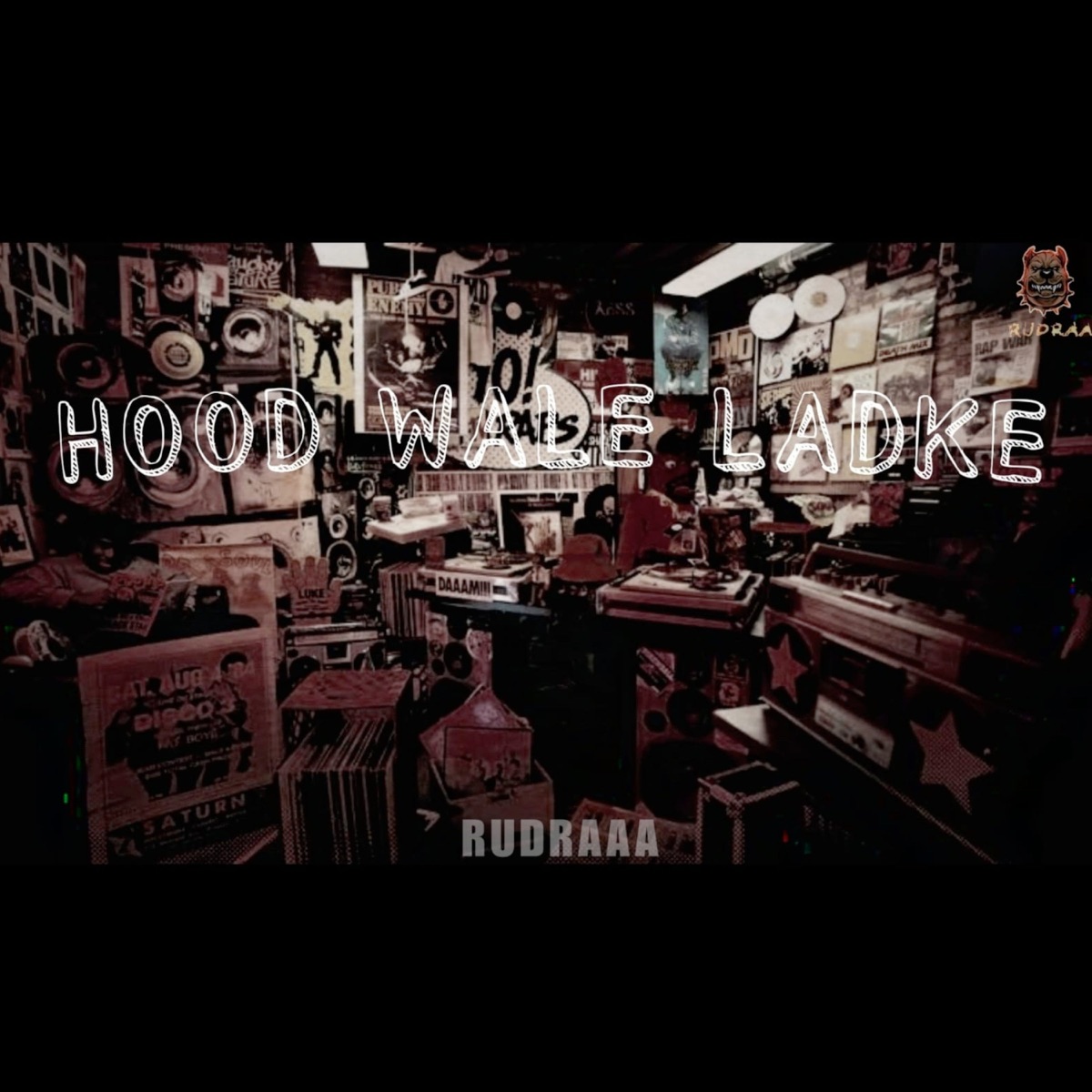 Hood Wale Ladke - Single by Rudraaa album cover