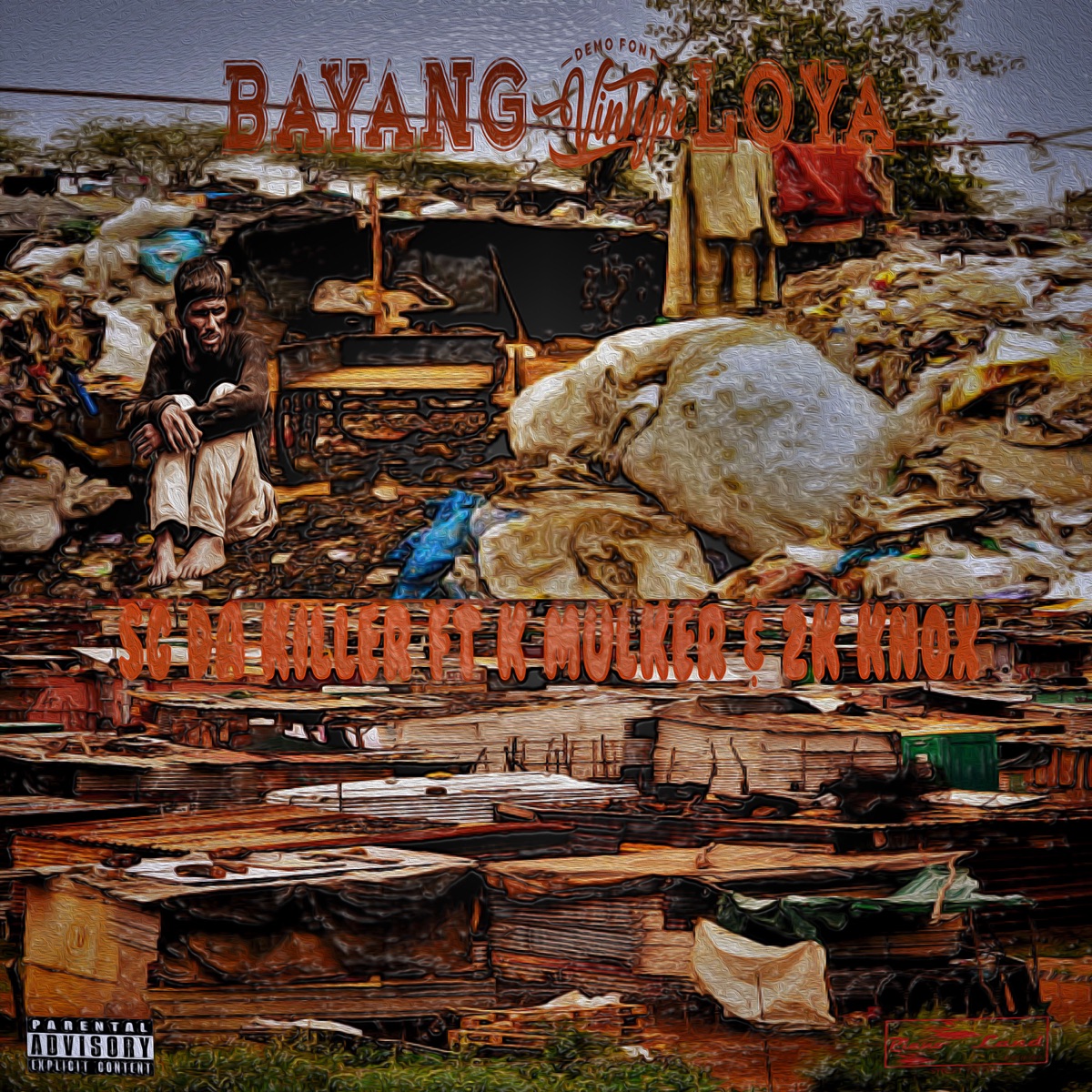 Bayang'loya (feat. K mulker & 2k knox) - Single by SG Da killer album cover