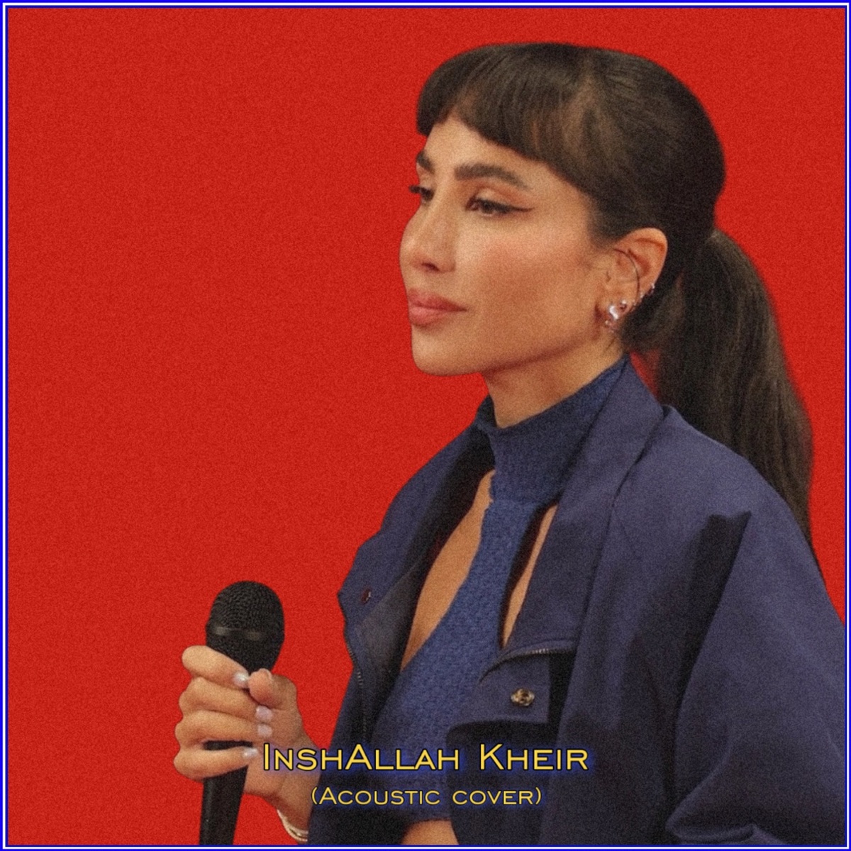 InshAllah Kheir (Acoustic) - Single by Dana Hourani album cover