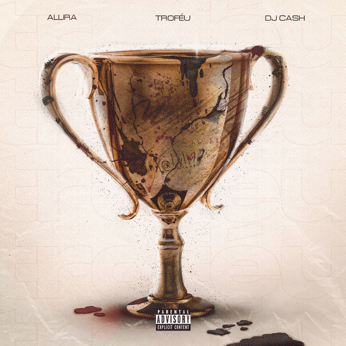 TROFÉU - Single by ALLIRA & DJ Cash album cover