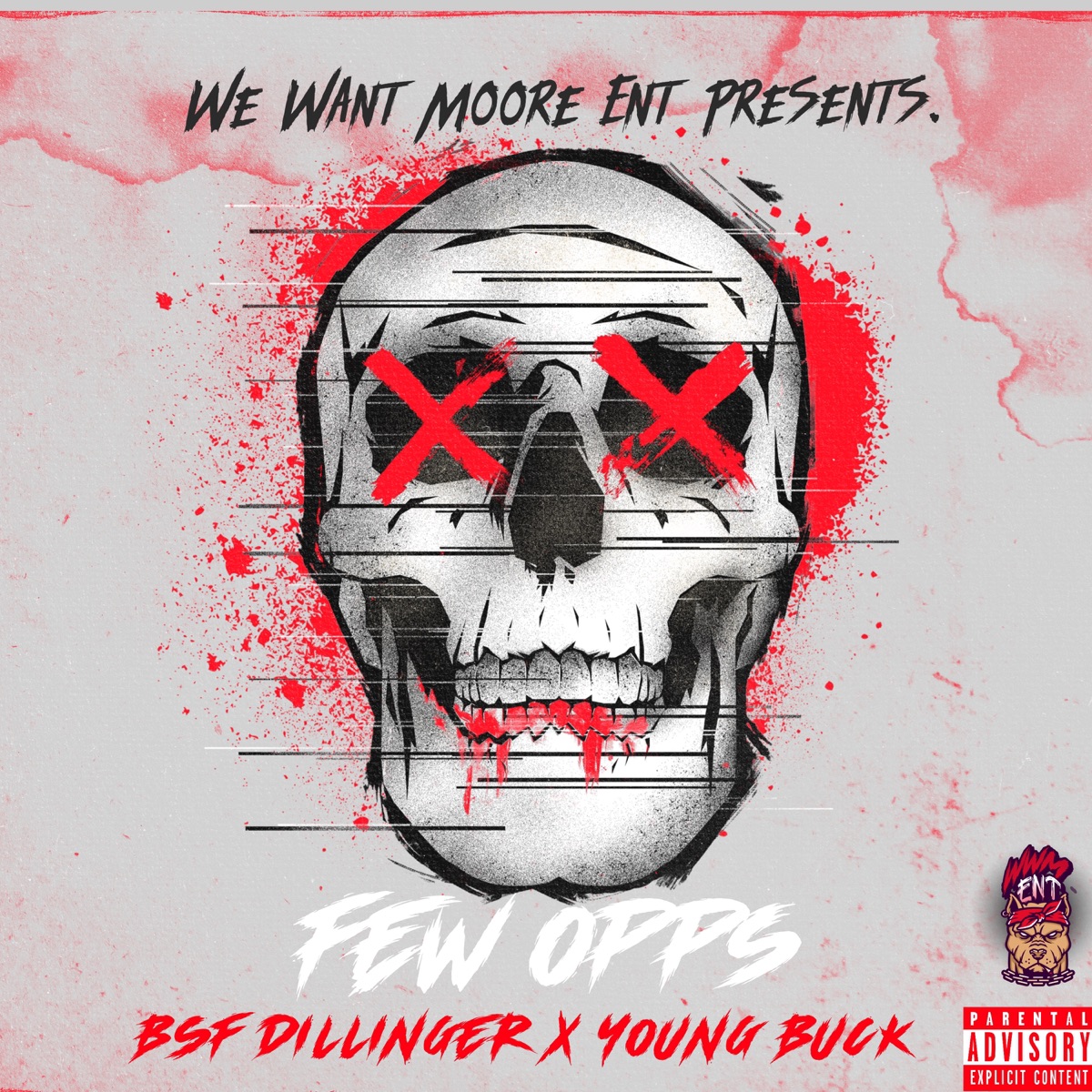 Few Opps! (feat. Young Buck) - Single by BSF Dillinger album cover