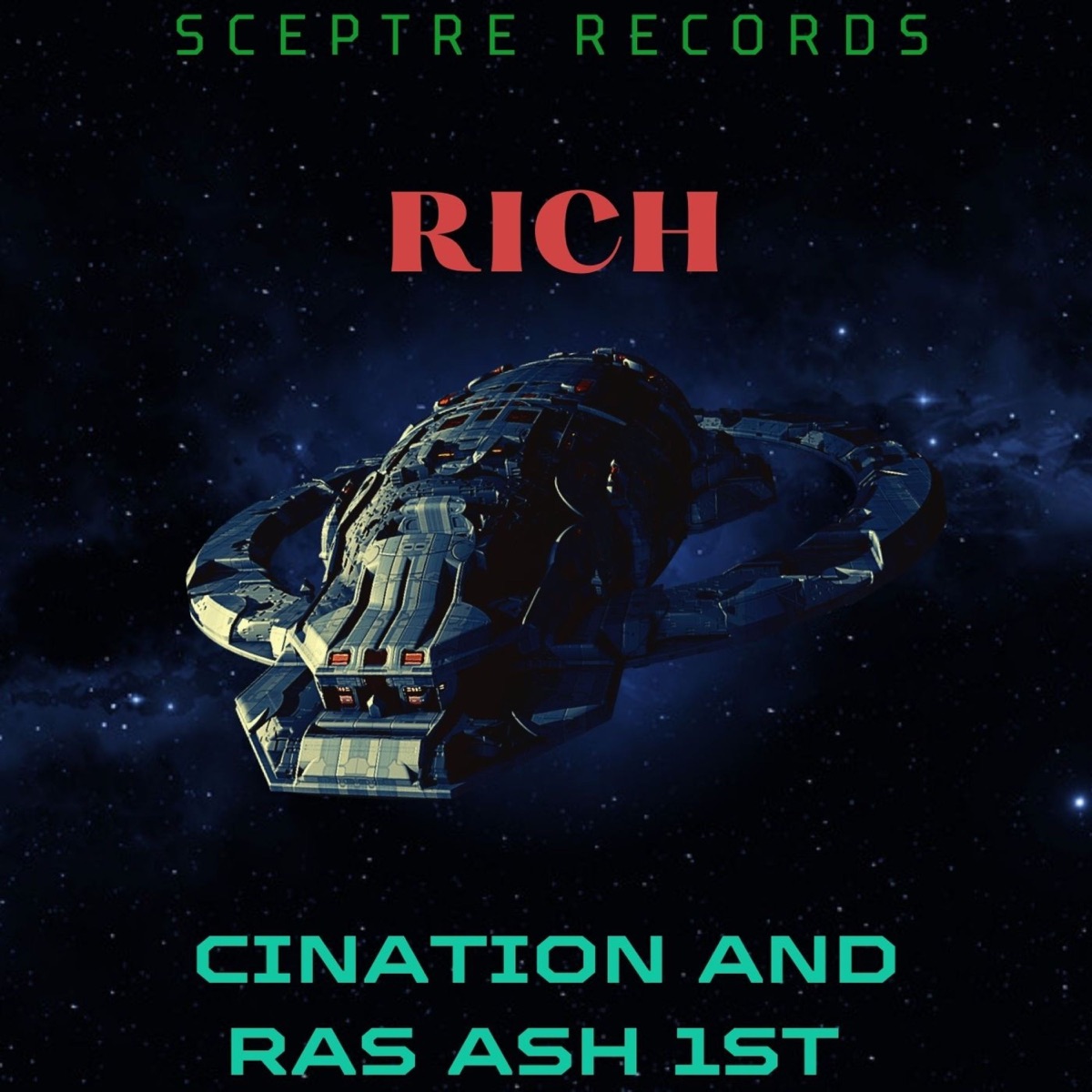 Rich - Single by Ras Ash 1st & CiNation album cover