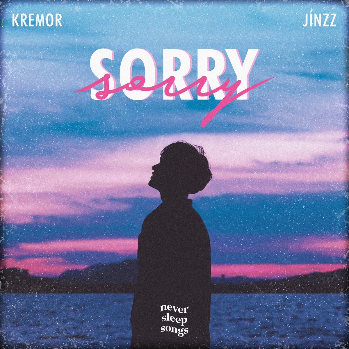 Sorry - Single by Kremor, Jínzz & NeverSleepSongs album cover