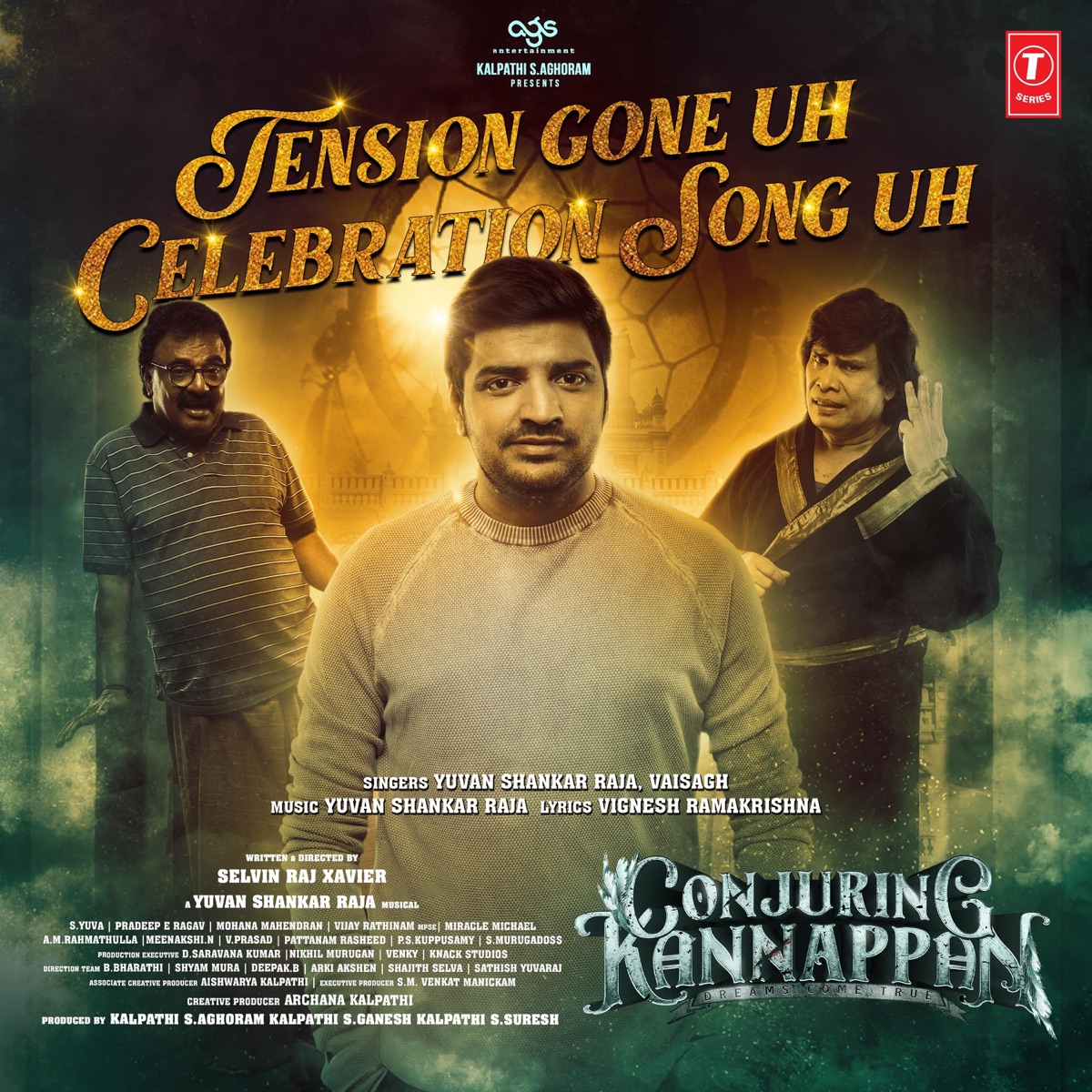 Tension Gone Uh Celebration Song Uh (From "Conjuring Kannappan") - Single by Yuvan Shankar Raja, Vaisagh & Vignesh Ramakrishna album cover