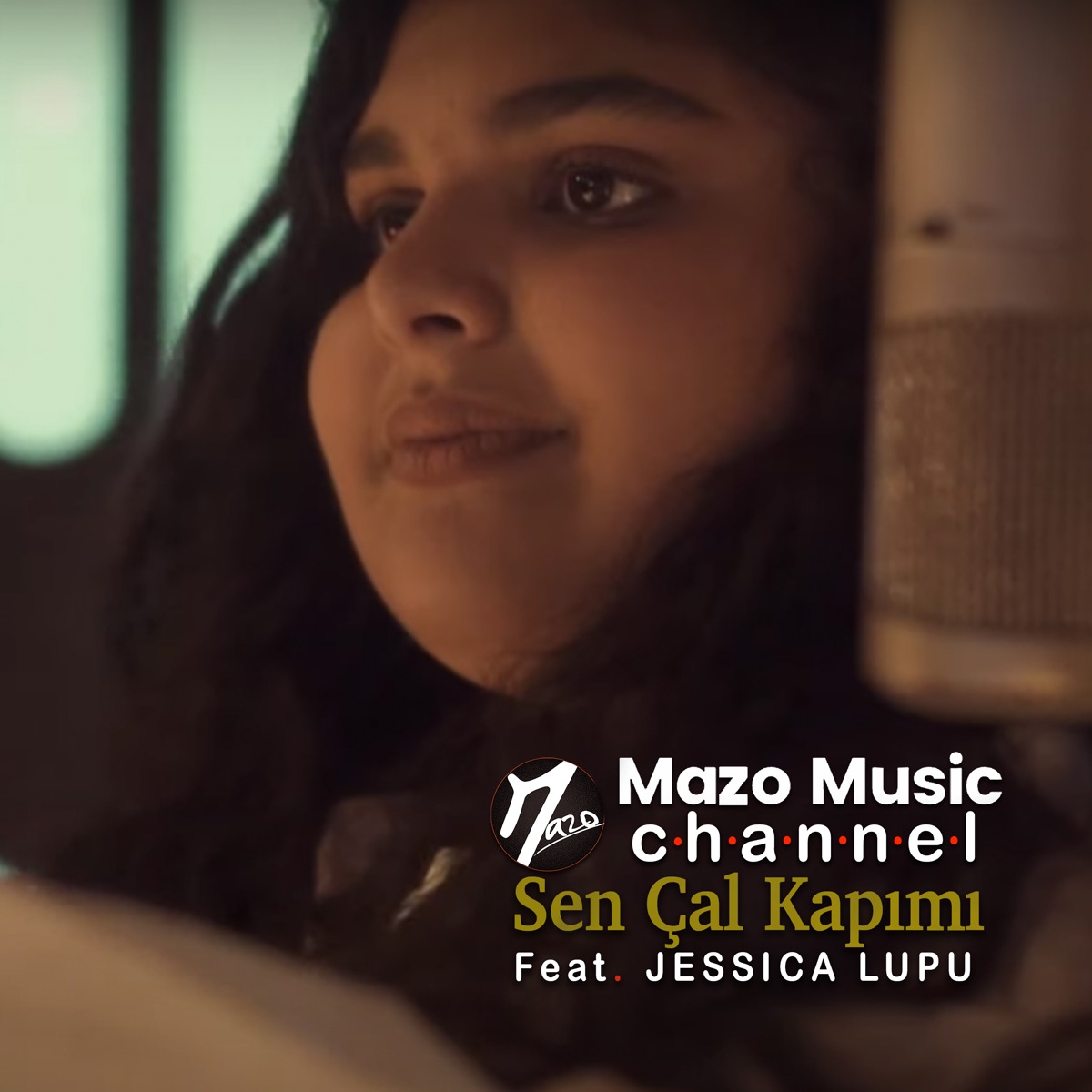 Sen Çal Kapimi (feat. Jessica Lupu) - Single by Mazo Music Channel album cover