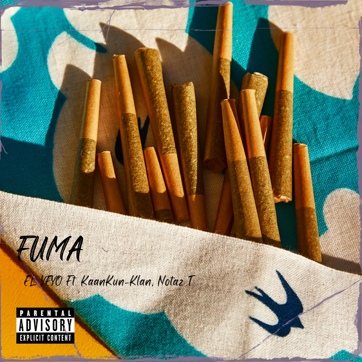 Fuma (feat. Kaankun-Klan & Notaz T.) - Single by El Yeyo album cover