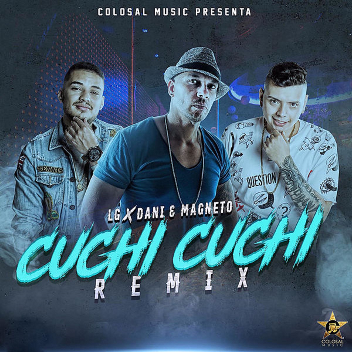Cuchi Cuchi (Remix) - Single by Dani y Magneto & LG album cover