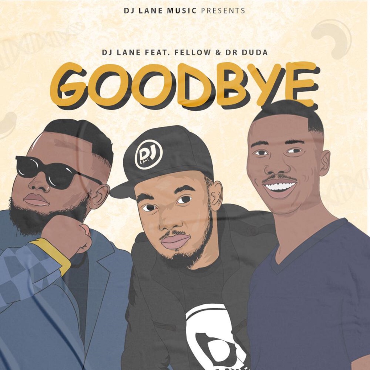 Goodbye (feat. Fellow & Dr Duda) - Single by DJ Lane album cover