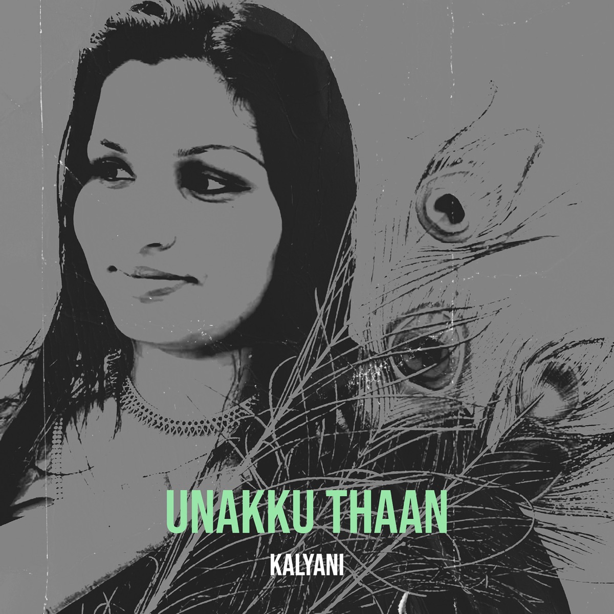 Unakku Thaan - Single by kalyani album cover
