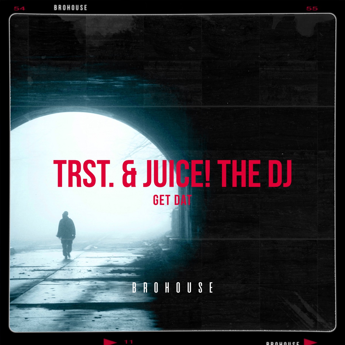 Get Dat - Single by Trst & Juice! the DJ album cover