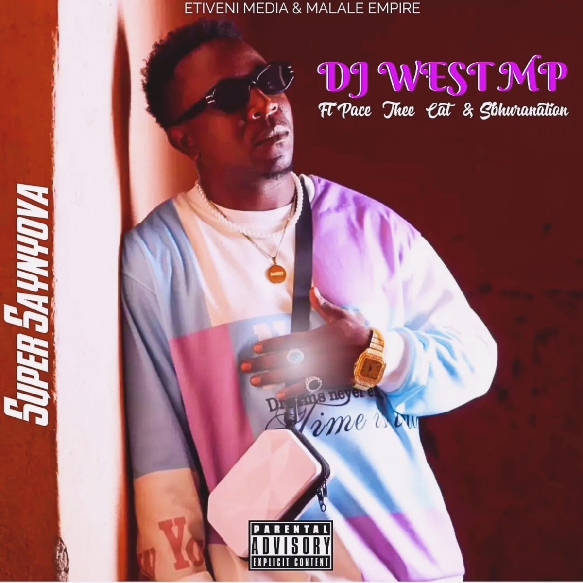 Super SyNyova (feat. Pace thee Cat & Sbhuranation) - Single by Dj west album cover