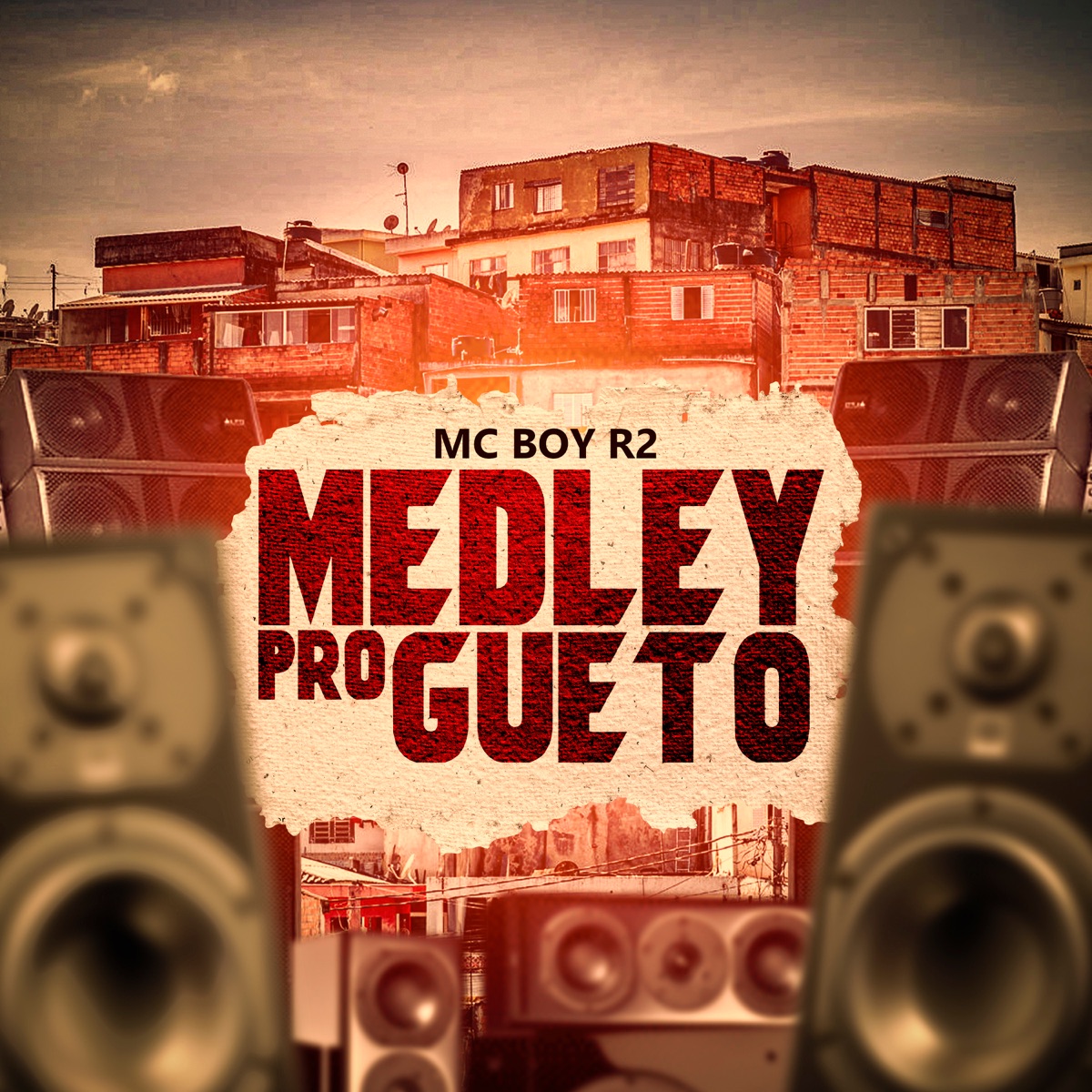 Medley pro Gueto - Single by MC BOY R2 album cover