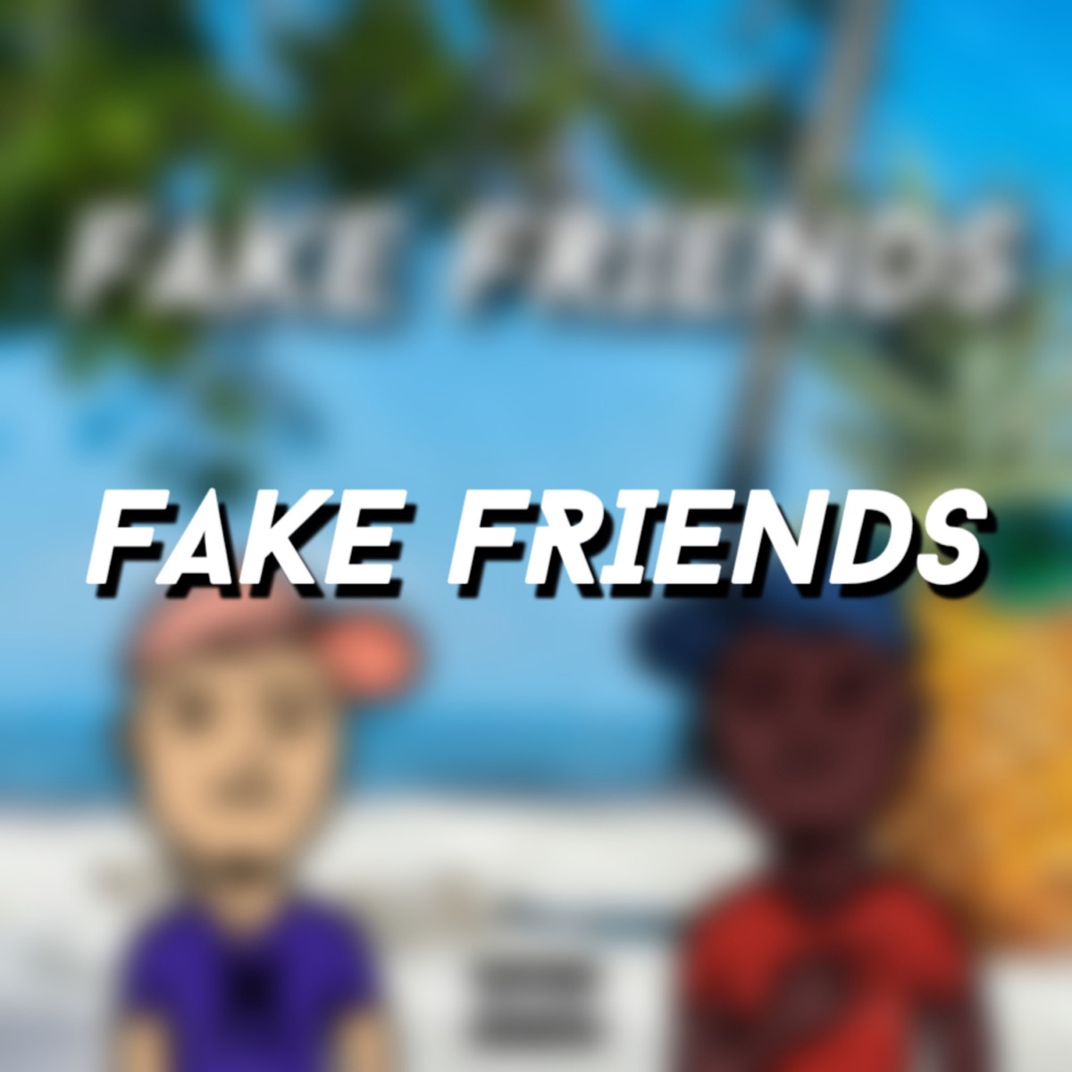 Fake Friends (feat. guizin nba) - Single by skrd1as album cover