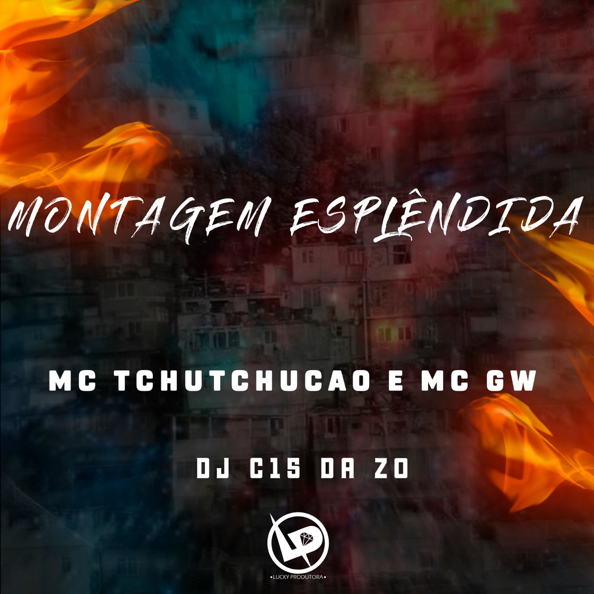 Montagem Esplêndida - Single by MC TCHUTCHUCÃO, MC GW & DJ C15 Da ZO album cover