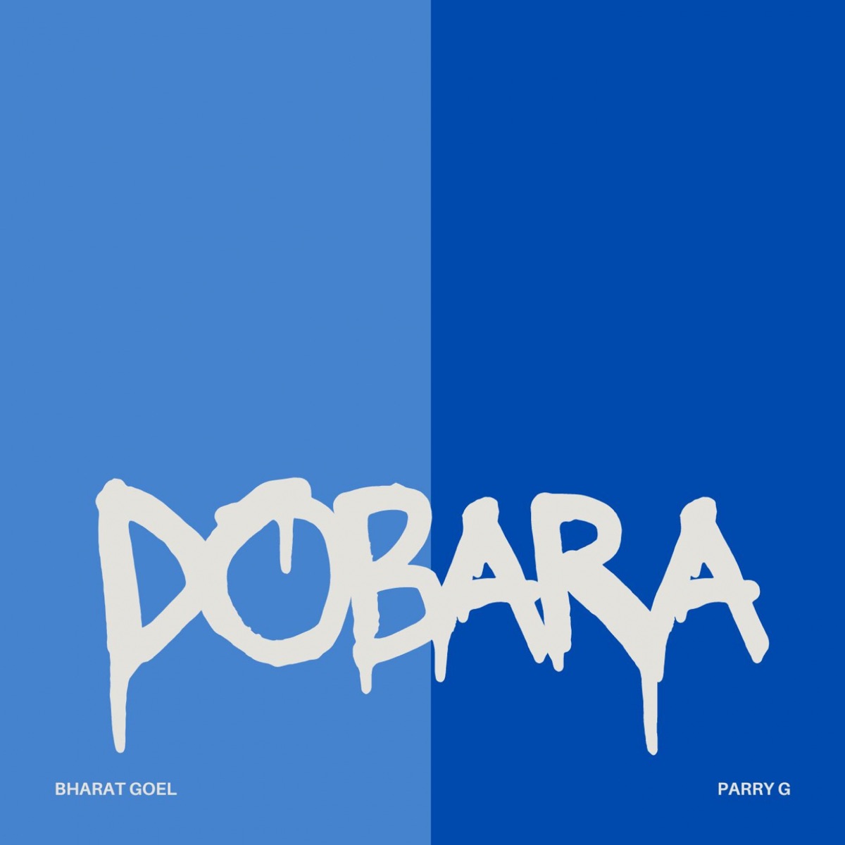 Dobara - Single by Bharat Goel & Parry G album cover