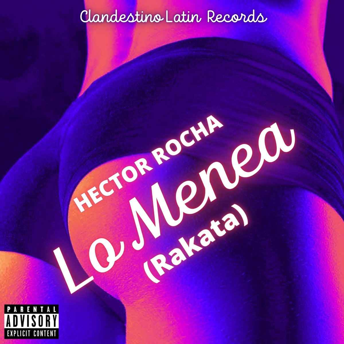 Lo Menea (Rakata) - Single by Héctor Rocha album cover