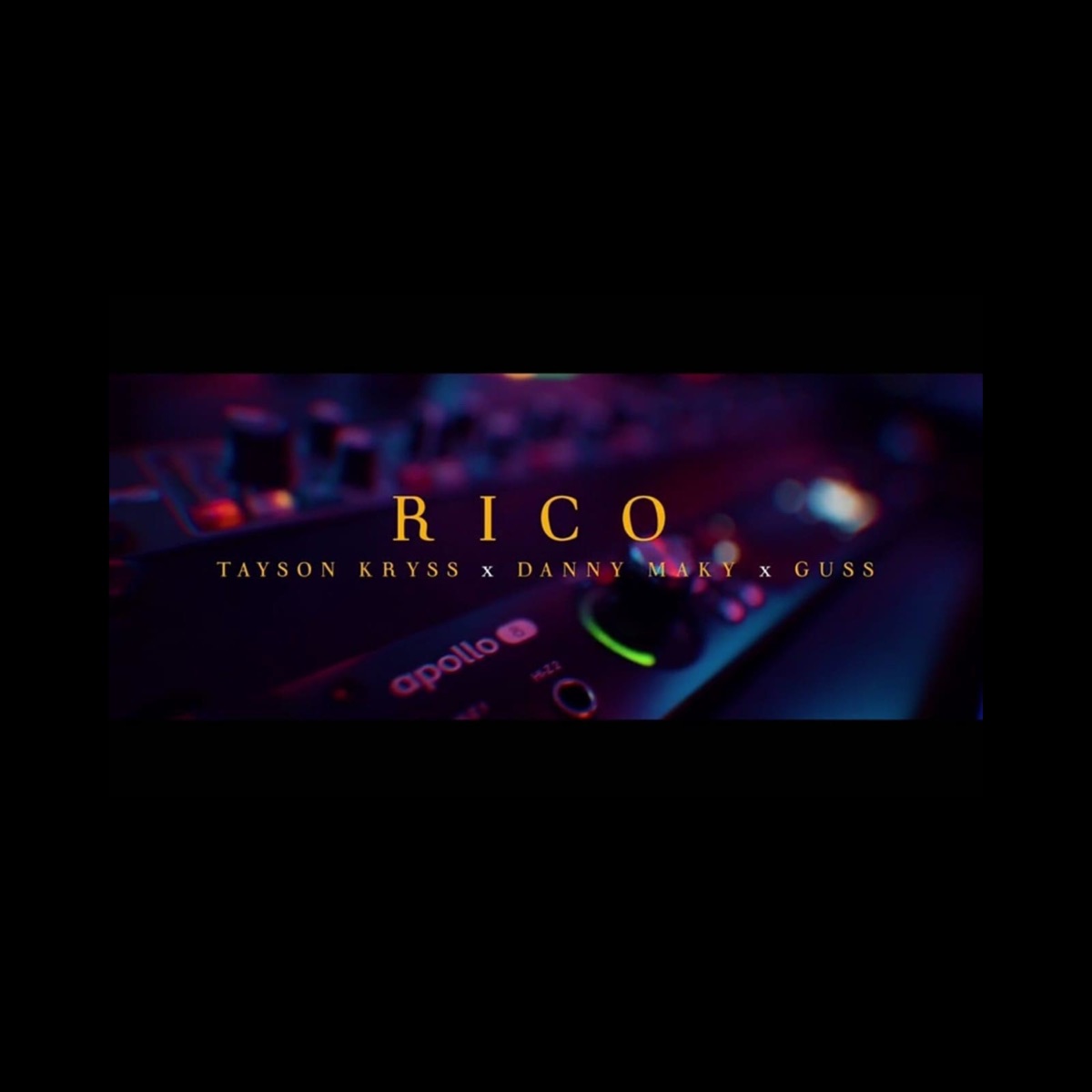 Rico - Single by Danny Maky, Tayson Kryss & Guss album cover